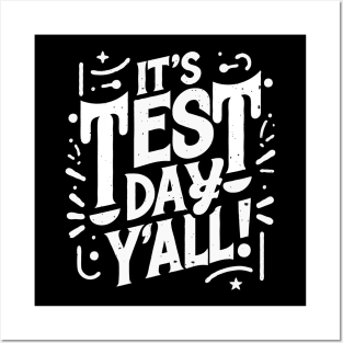 It's Test Day Y'all Teacher Testing Day Posters and Art